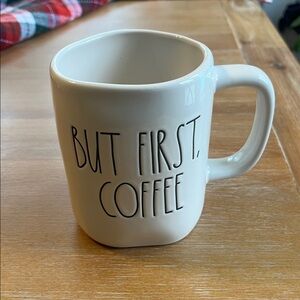 Rae Dunn But First, Coffee Mug. Off white color